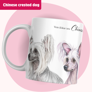 Chinese Crested Dog Mugg – Vem älskar inte Chinese Crested Dog